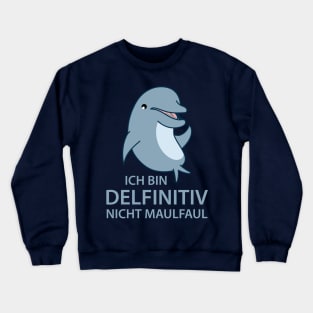 Funny dolphin communicates Crewneck Sweatshirt